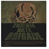 Zombie Hate Brigade