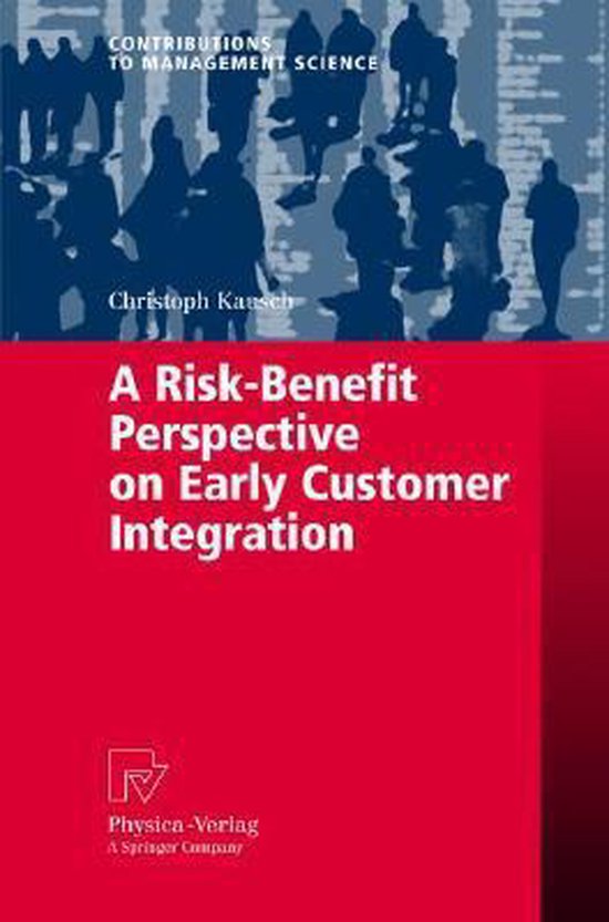 A Risk-Benefit Perspective on Early Customer Integration - cover