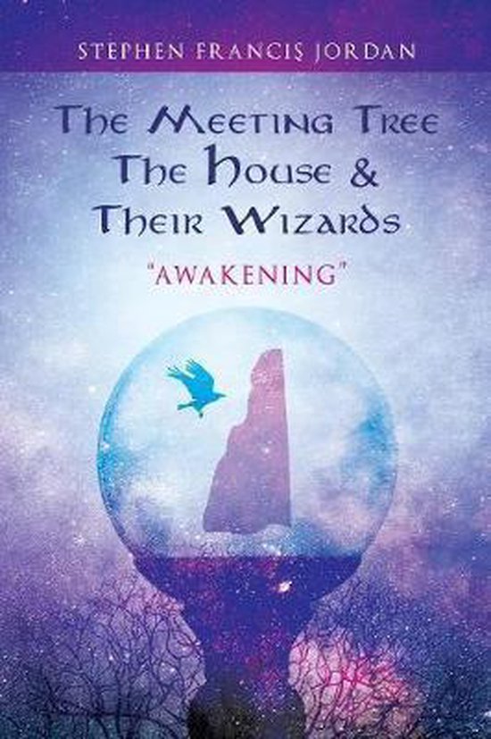 The Meeting Tree, The House & Their Wizards - cover