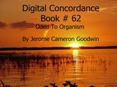 DIGITAL CONCORDANCE 62 - Oded To Organism - Digital Concordance Book 62