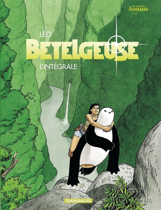 Bételgeuse Intégrale - Bételgeuse - Intégrale - cover