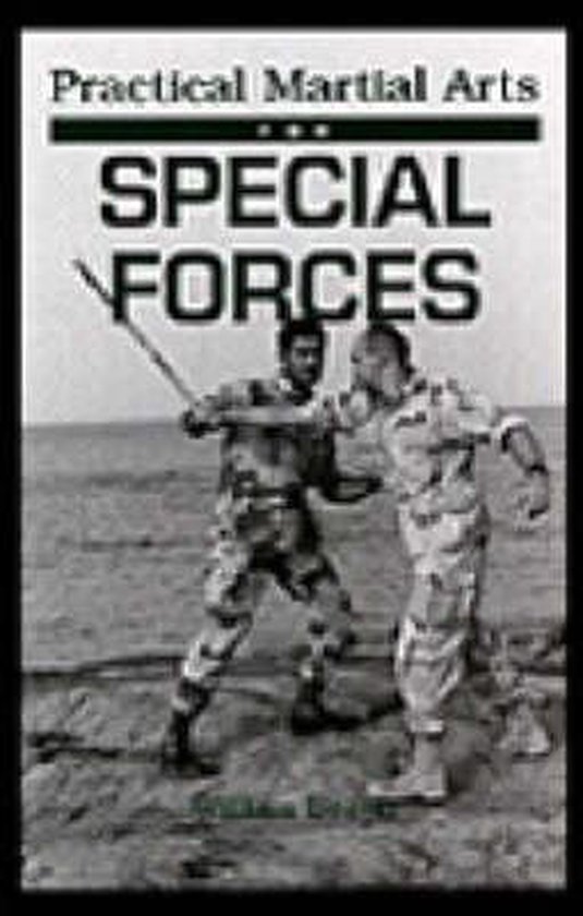 Practical Martial Arts for Special Forces, William Beaver
