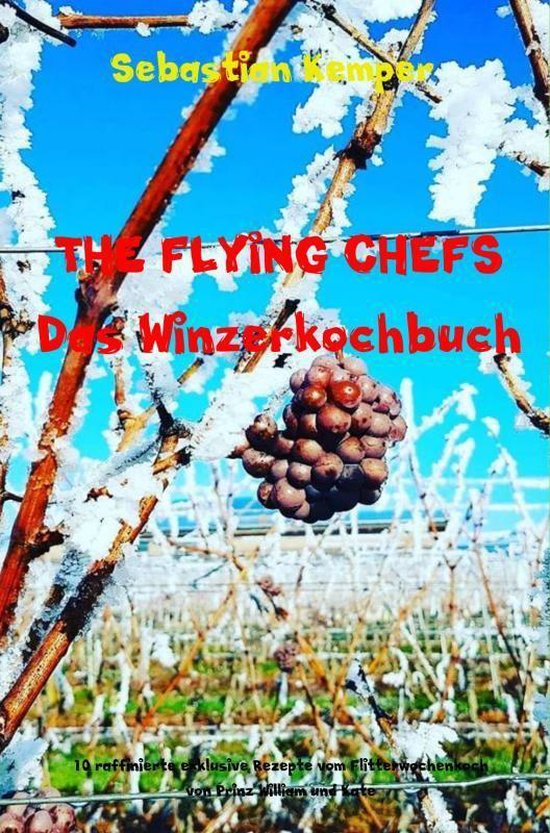 THE FLYING CHEFS Das Winzerkochbuch - cover