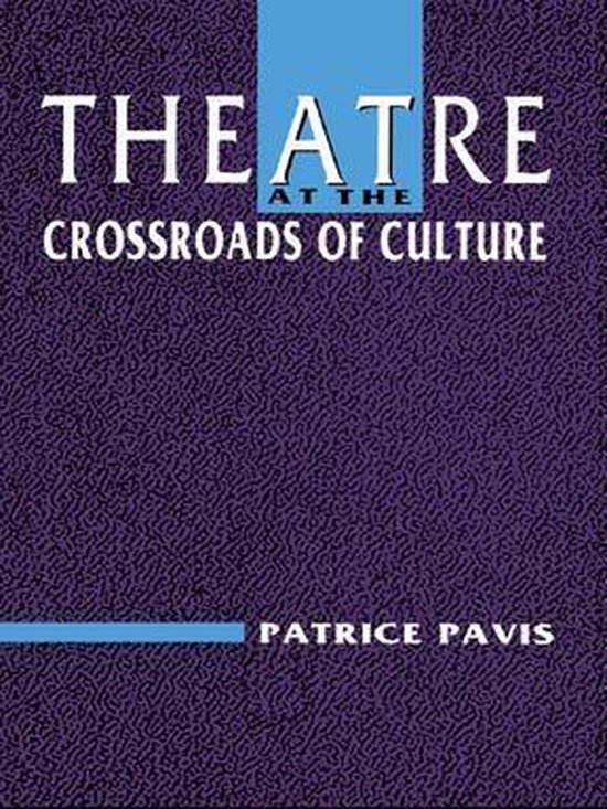 Theatre at the Crossroads of Culture - cover