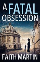 A Fatal Obsession (Ryder and Loveday, Book 1)