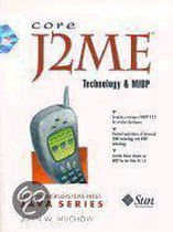 Core J2Me Technology & Midp