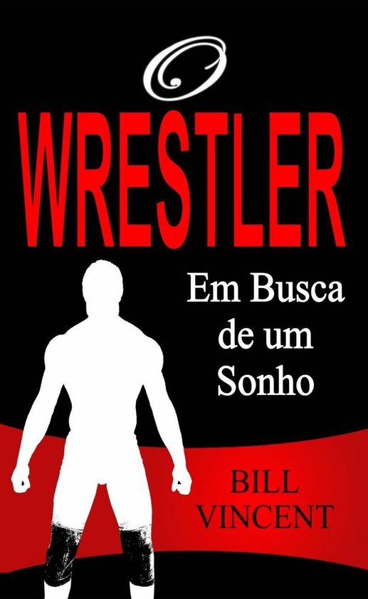 O Wrestler - Em Busca de um Sonho - cover