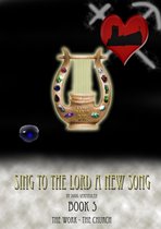 SING TO THE LORD A NEW SONG - COMPENDIUM OF BOOKS 5 - Sing To The Lord A New Song: Book 5