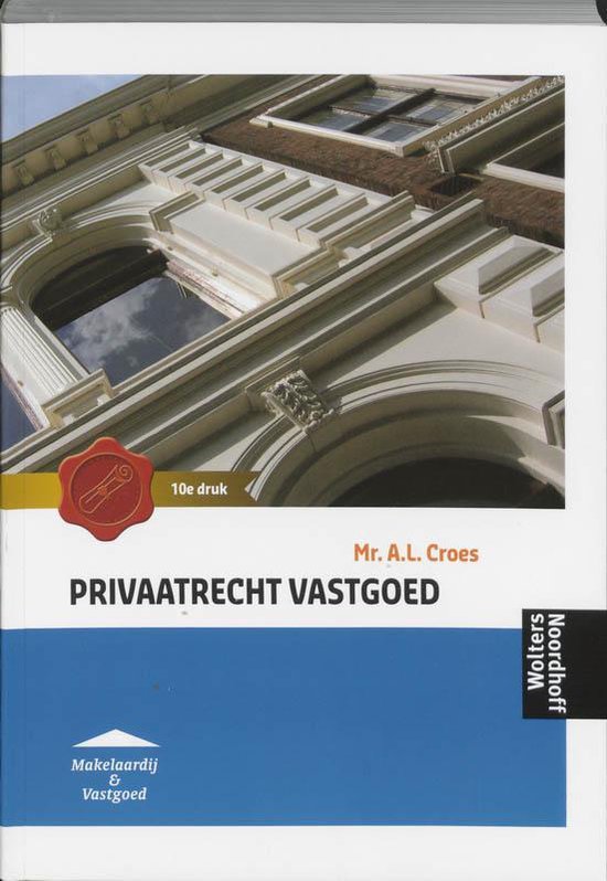 Privaatrecht vastgoed - A.L. Croes | Do-index.org