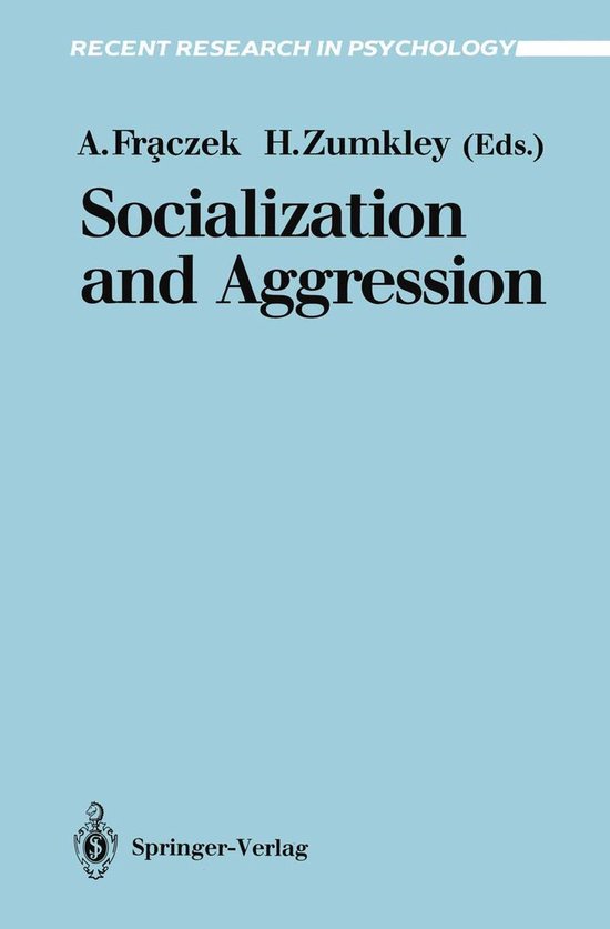 Recent Research in Psychology - Socialization and Aggression - cover