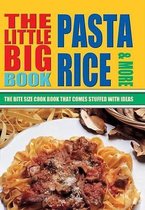 The Little Big Pasta, Rice & More Cook Book