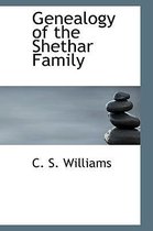 Genealogy of the Shethar Family