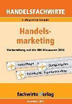 Handelsfachwirte: Handelsmarketing