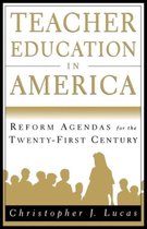 Teacher Education in America