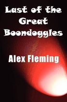 Last of the Great Boondoggles