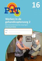 PiT 16 Werken in de gehandicaptenzorg 2; Vmbo zorg en welzijn