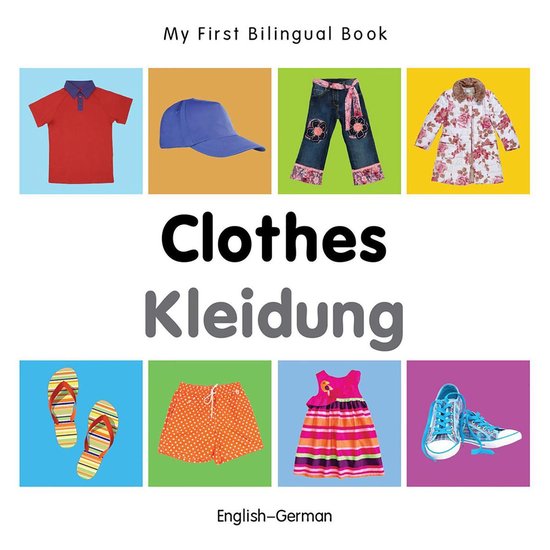 My First Bilingual Book - My First Bilingual Book–Clothes  ... - cover