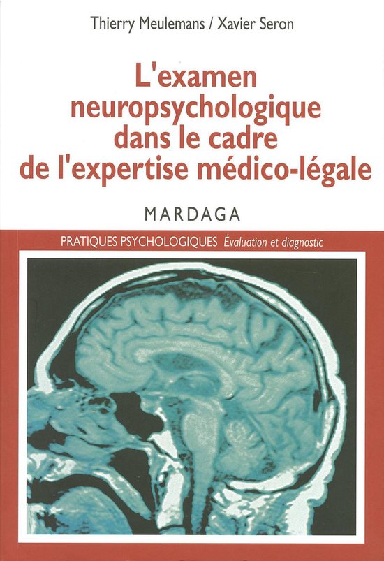 L'examen neuropsychologique dans le cadre de l'expertise mé ... - cover