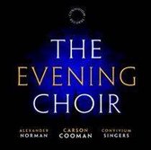 Carson Cooman: The Evening Choir