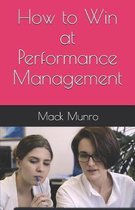 How to Win at Performance Management