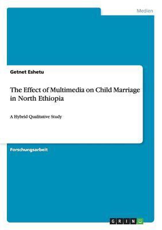 The Effect of Multimedia on Child Marriage in North Ethiopia - cover