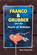 Franco & Grubber and the Pearls of Nebulus