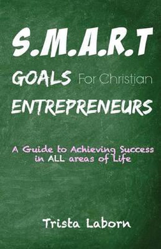 S.M.A.R.T Goals For Christian Entrepreneurs - cover
