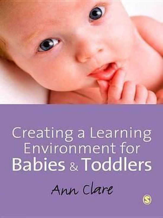 Creating a Learning Environment for Babies and Toddlers - cover