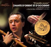 Chants De Orient Et D'Occ