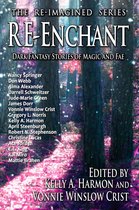 The Re-Imagined Series 2 - Re-Enchant