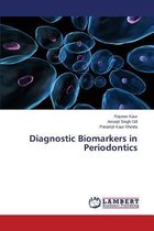 Diagnostic Biomarkers in Periodontics