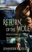 Return of the Wolf