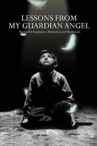 Lessons from My Guardian Angel