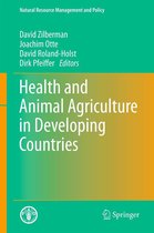 Natural Resource Management and Policy 36 - Health and Animal Agriculture in Developing Countries
