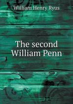 The second William Penn