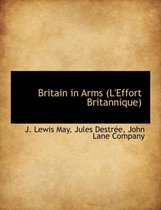 Britain in Arms (L'Effort Britannique)