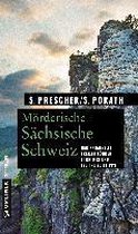 Mörderische Sächsische Schweiz