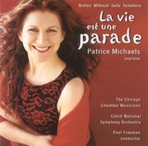 Patrice Michaels - La Vie Est Une Parade (CD)