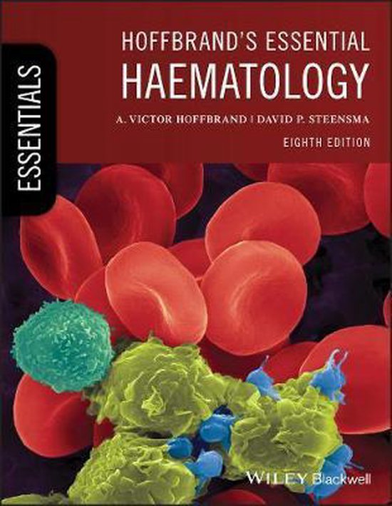 Hoffbrand′s Essential Haematology