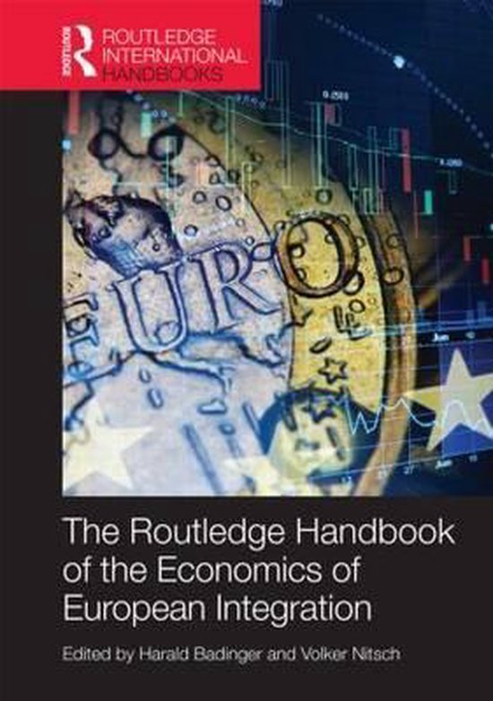 Routledge Handbook of the Economics of European Integration ...