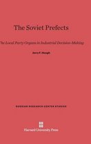 Russian Research Center Studies-The Soviet Prefects