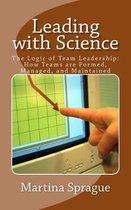 Leading with Science