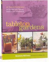 Tabletop Gardens