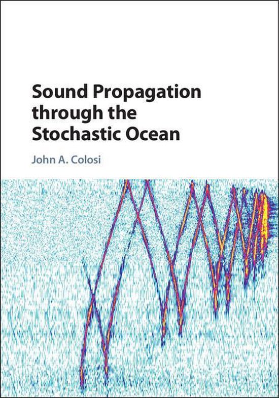 Sound Propagation through the Stochastic Ocean - cover