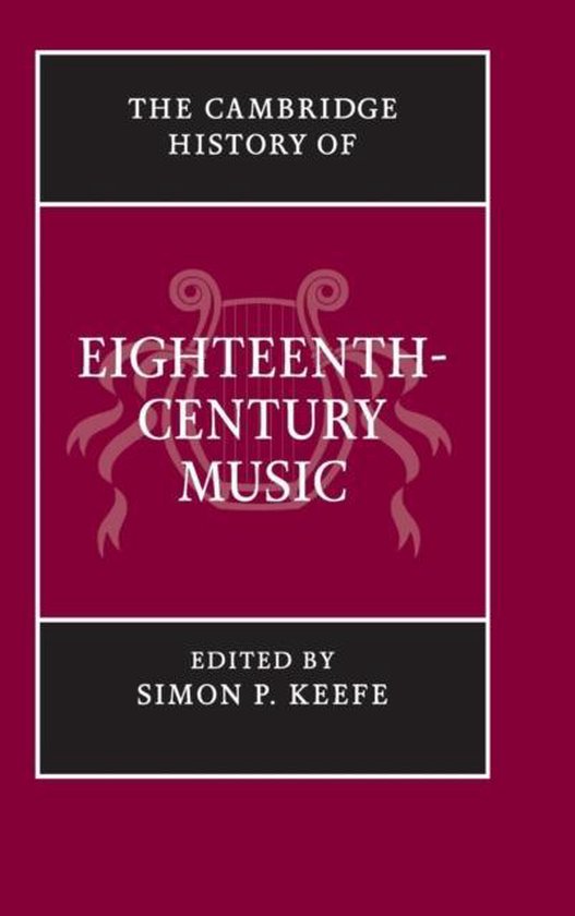 Cambridge History Of EighteenthCentury Music, David Wyn Jones