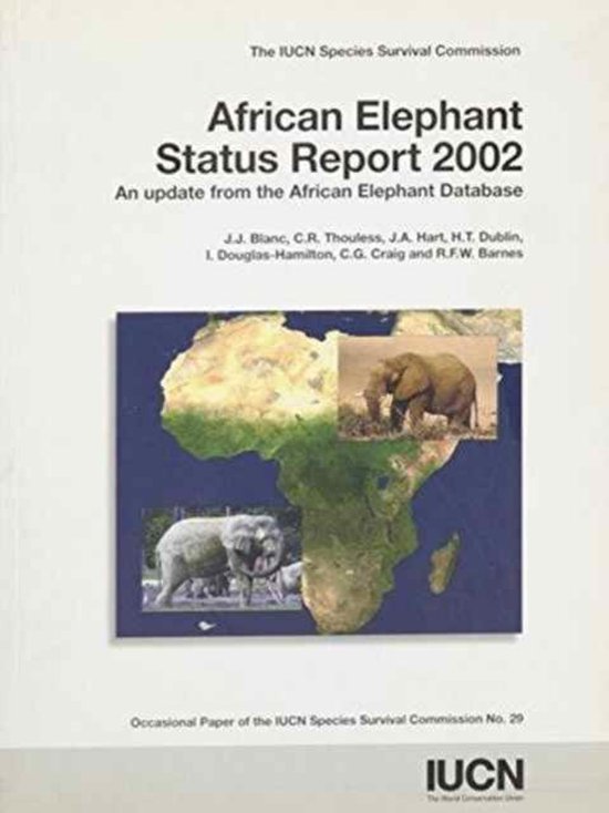 African Elephant Status Report, J. J Blanc 9782831707075 Boeken