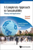 Series On Complexity Science 5 - Complexity Approach To Sustainability, A: Theory And Application (Second Edition)