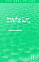 Inequality, Crime and Public Policy