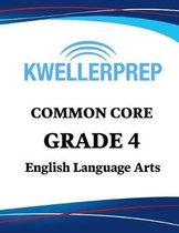 Kweller Prep Common Core Grade 4 English Language Arts