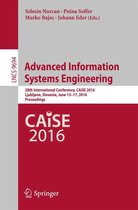 Lecture Notes in Computer Science 9694 - Advanced Information Systems Engineering